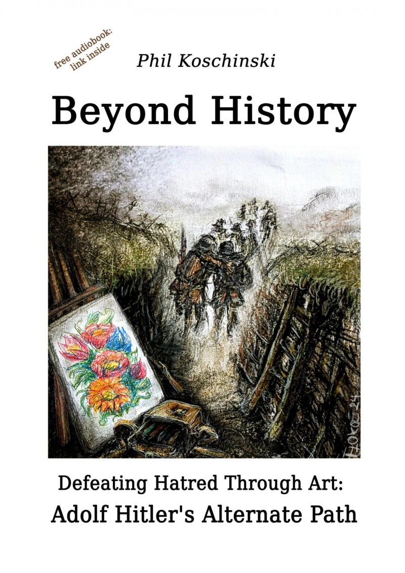 Portada: Beyond History - Defeating Hatred Through Art: Adolf Hitler's Alternate Path