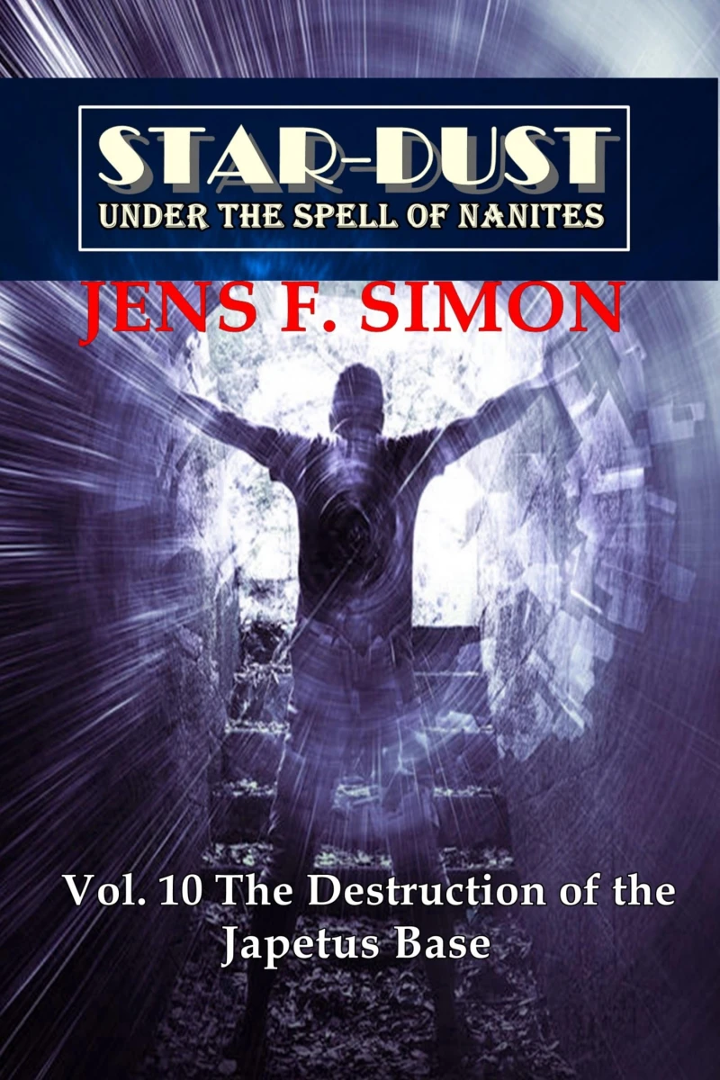 Portada: The Destruction of the Japetus Base (STAR-DUST 10)