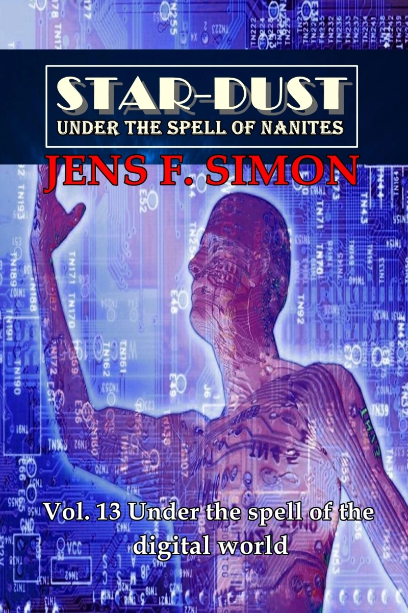 Portada: Under the spell of the digital world (STAR-DUST 13)
