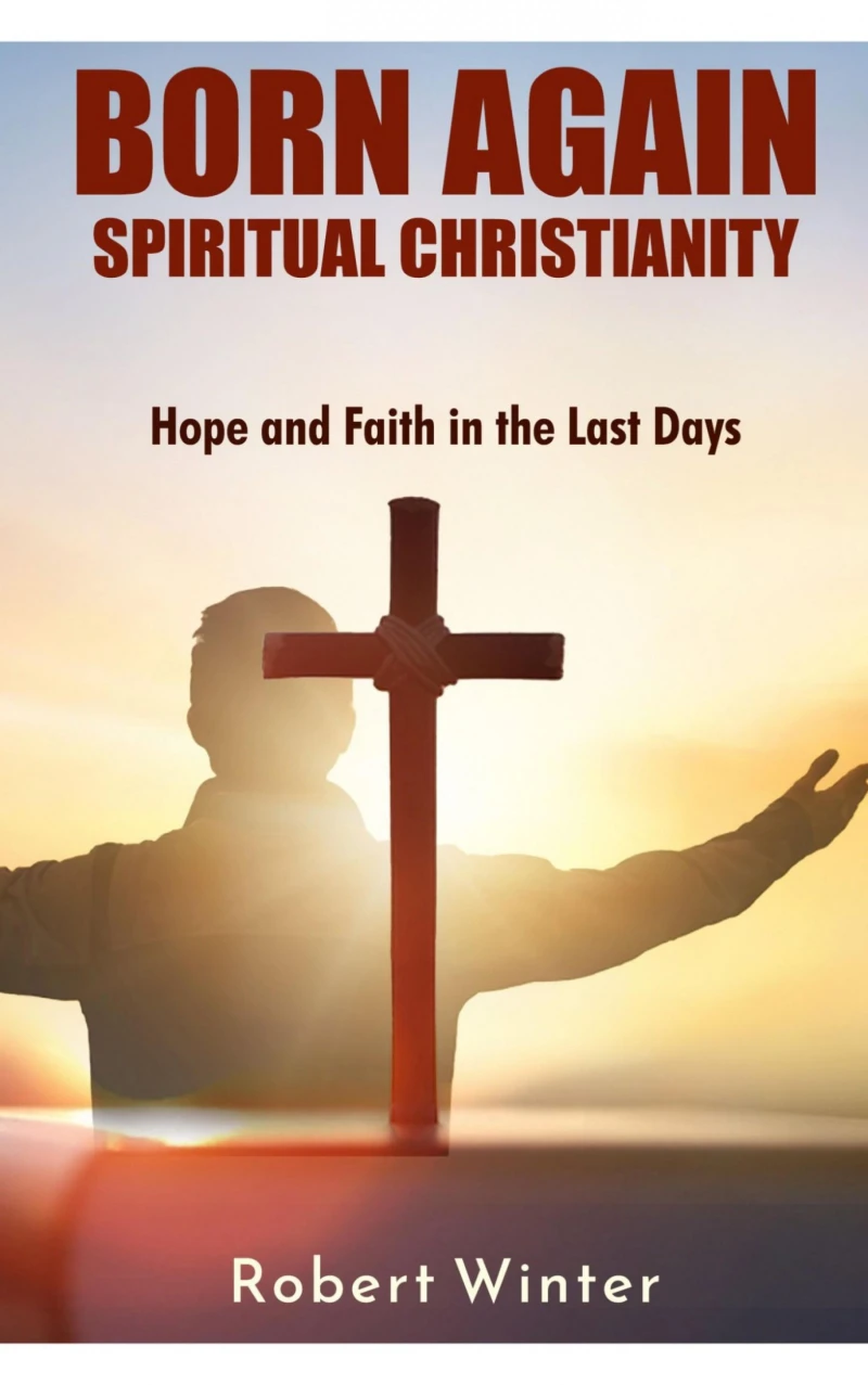 Portada: Born Again: Spiritual Christianity