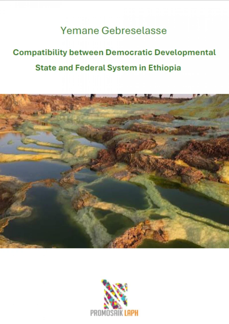 Portada: Compatibility between Democratic Developmental State and Federal System in Ethiopia