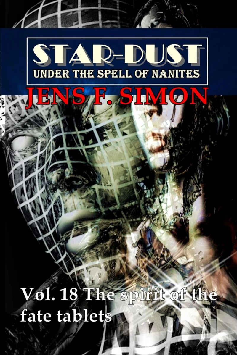 Portada: The spirit of the fate tablets (STAR-DUST 18)