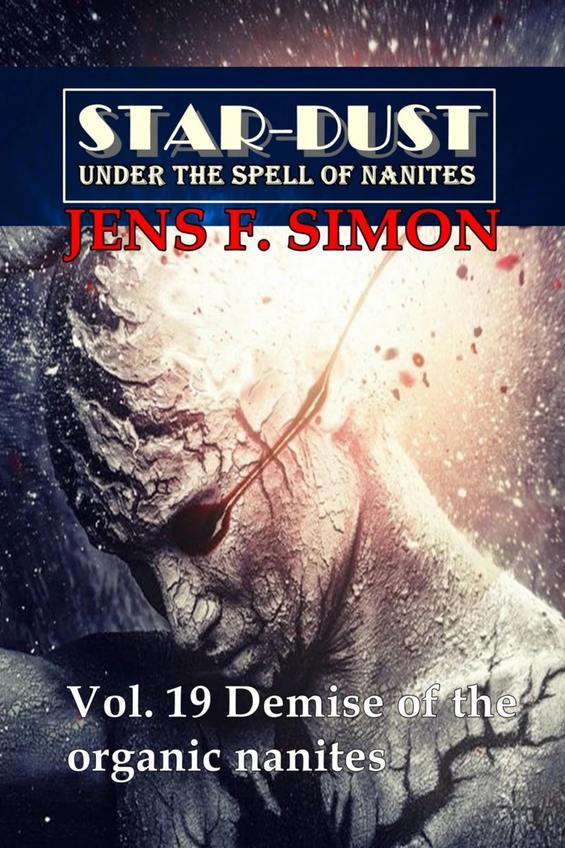 Portada: Demise of the organic nanites (STAR-DUST 19)