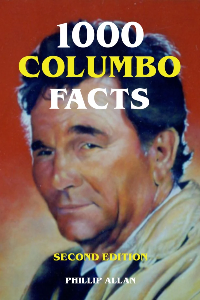 Portada: 1000 Columbo Facts - Second Edition