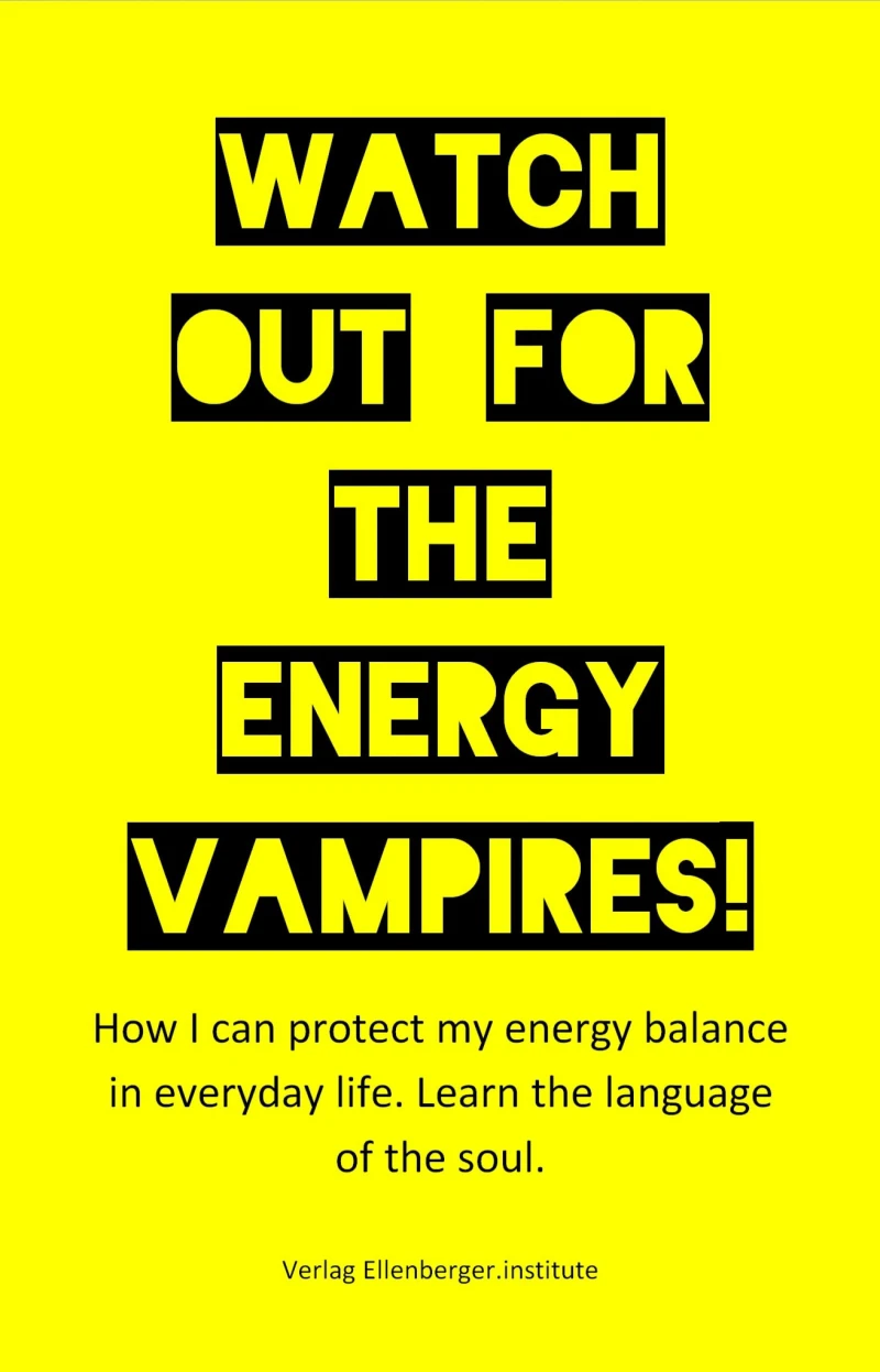 Portada: Watch out for the energy vampires!