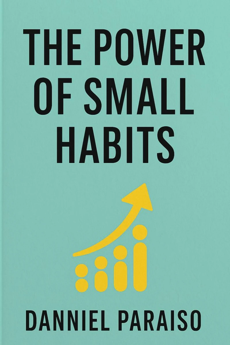 Portada: The Power of Small Habits