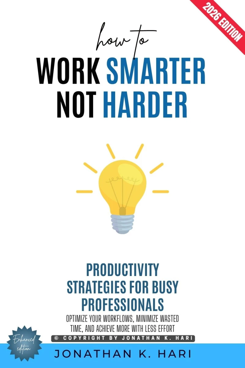 Portada: How to Work Smarter, Not Harder: