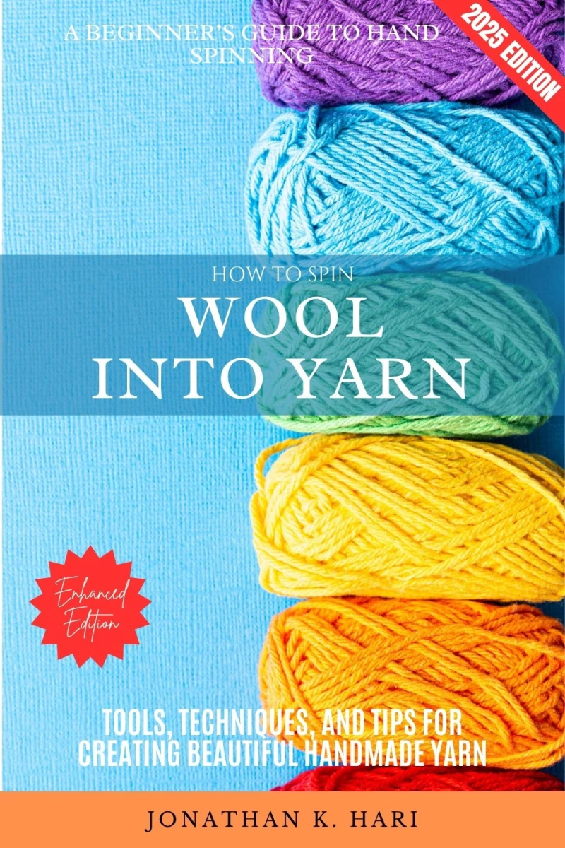 Portada: How to Spin Wool into Yarn: