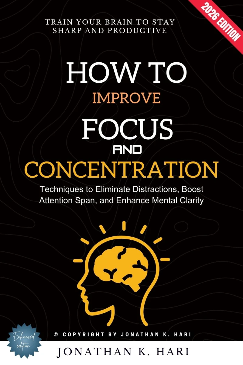 Portada: How to Improve Focus and Concentration: