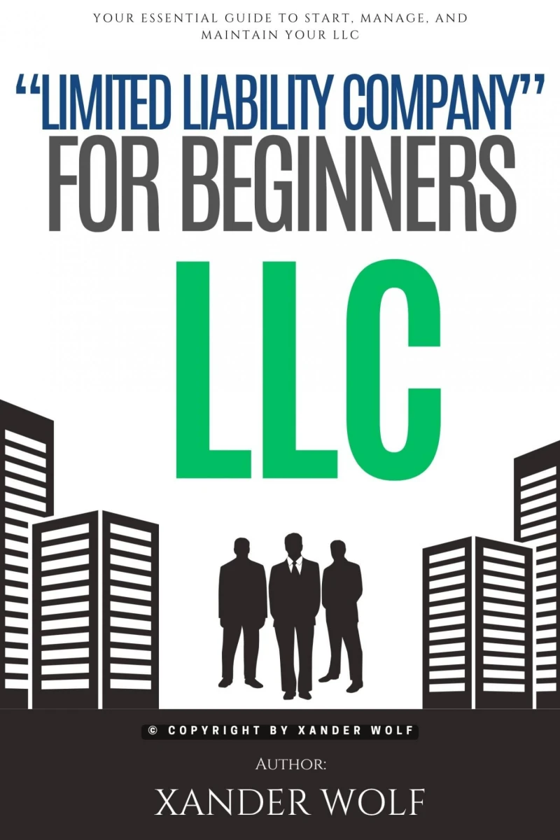 Portada: LLC "Limited Liability Company" For Beginners:::
