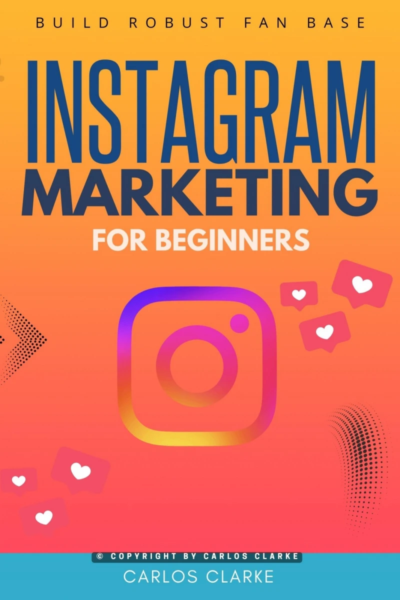 Portada: Instagram Marketing For Beginners: