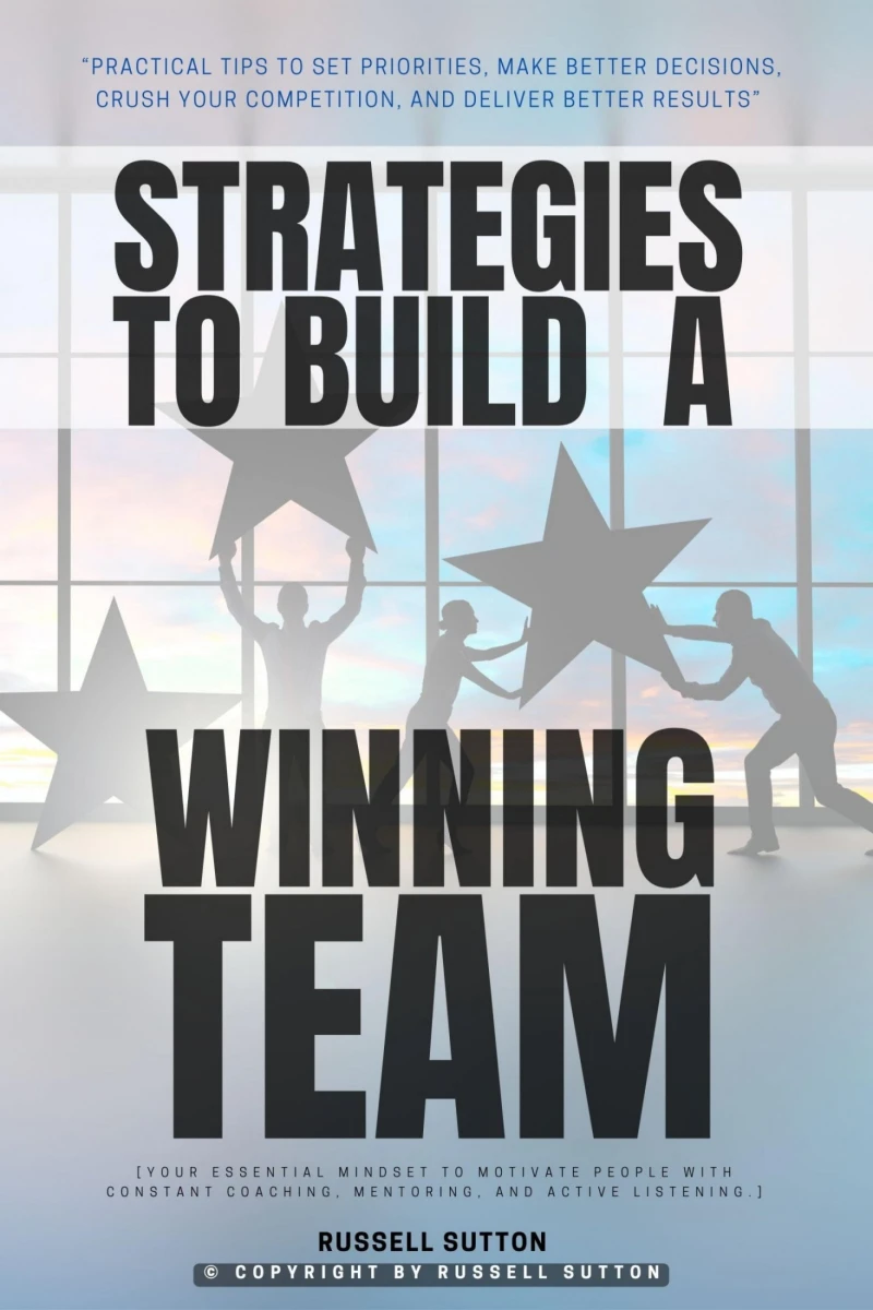 Portada: Strategies to Build a Winning Team: