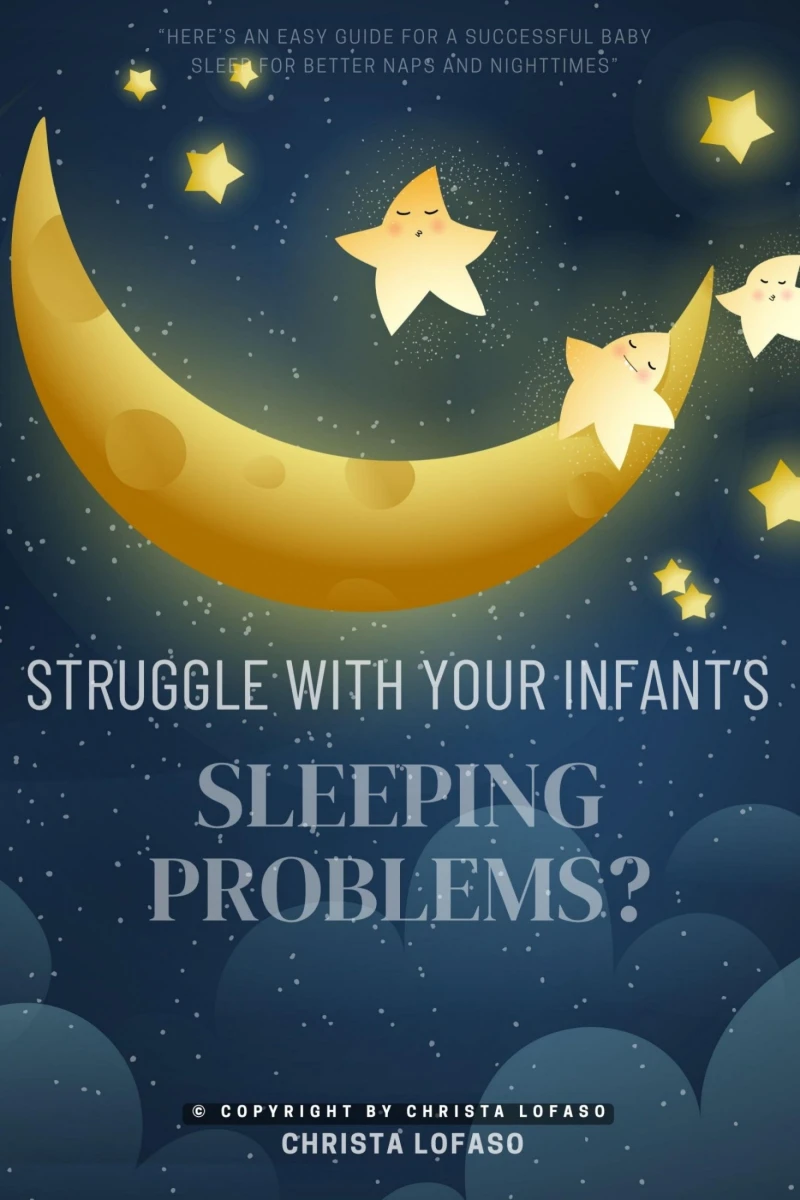 Portada: Struggle With Your Infant's Sleeping Problems?: