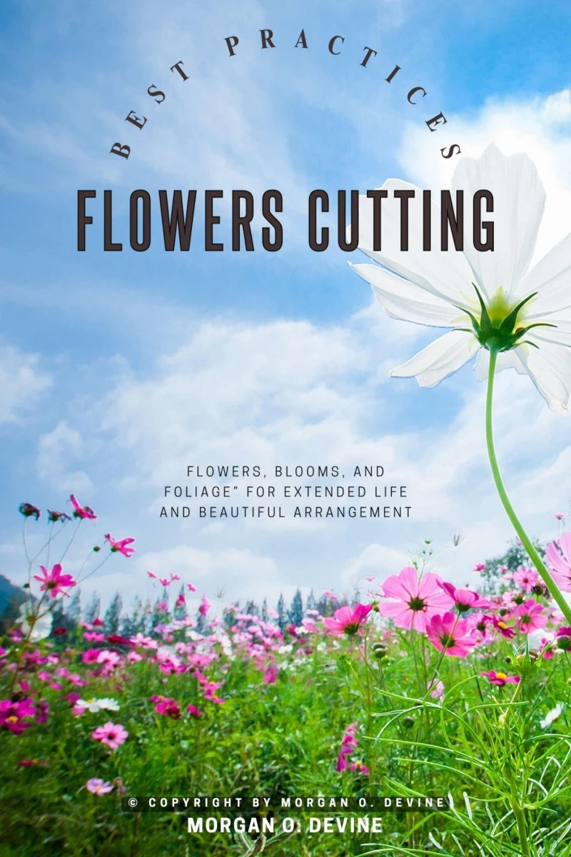 Portada: Flowers-Cutting Best Practices::