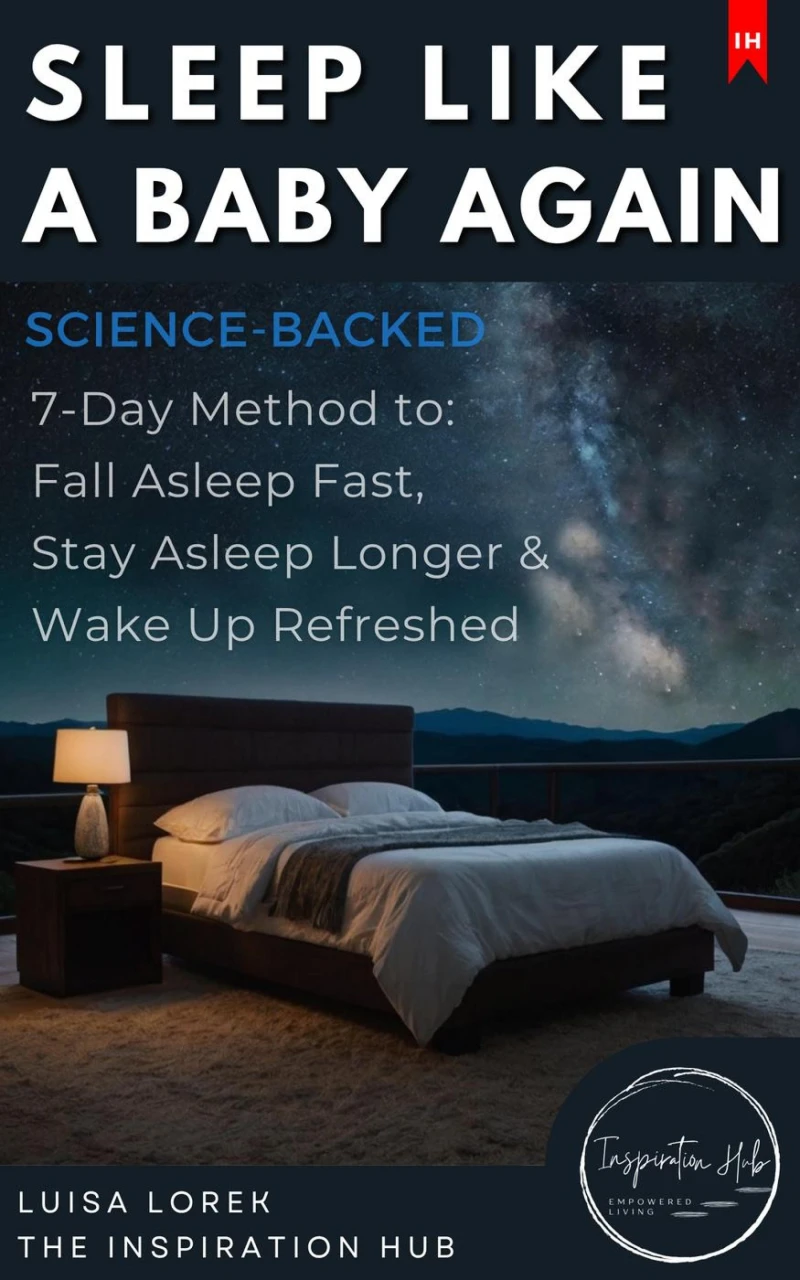 Portada: Sleep Like a Baby Again (The Science-Backed 7-Day Method to Fall Asleep Fast, Stay Asleep Longer & Wake Up Refreshed)
