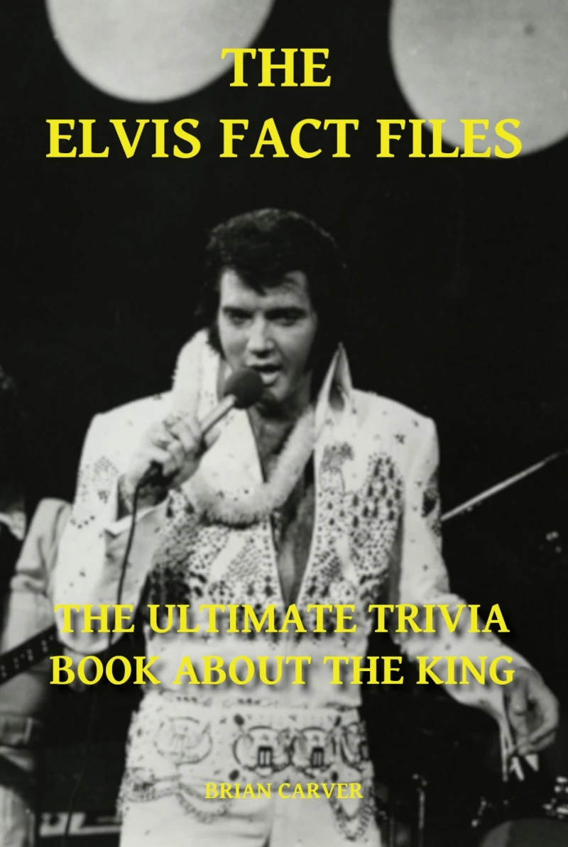 Portada: The Elvis Fact Files - The Ultimate Trivia Book About the King