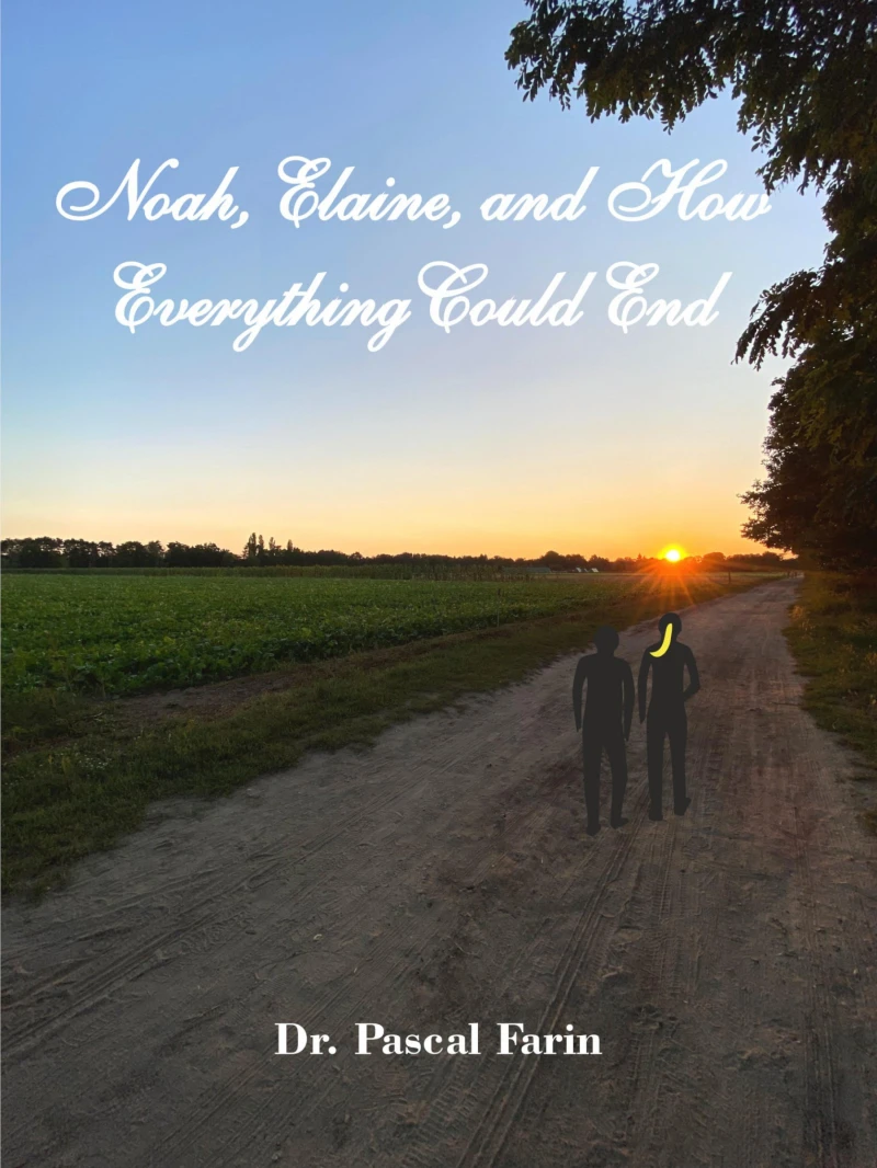 Portada: Noah, Elaine and How Everything Could End