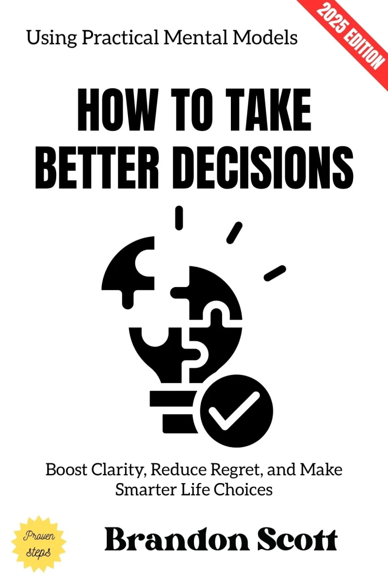 Portada: How to Take Better Decisions: