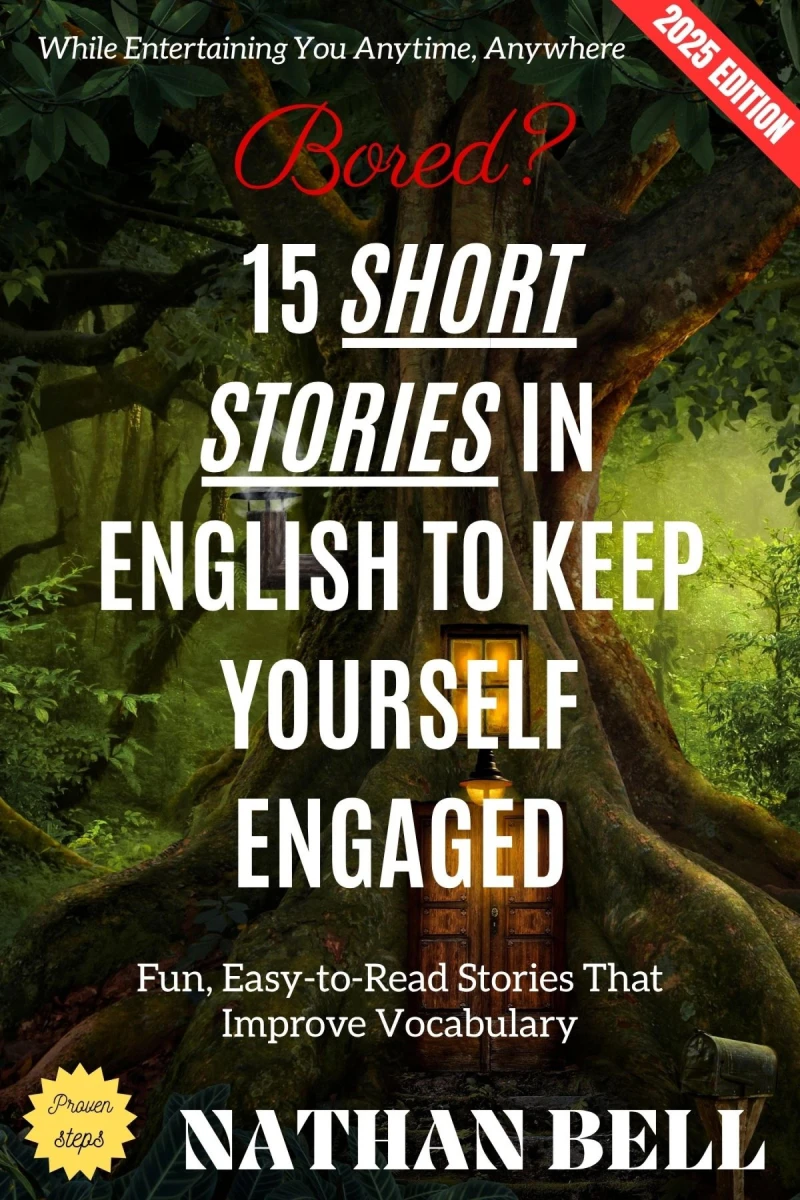 Portada: Bored? 15 Short Stories in English to Keep Yourself Engaged:
