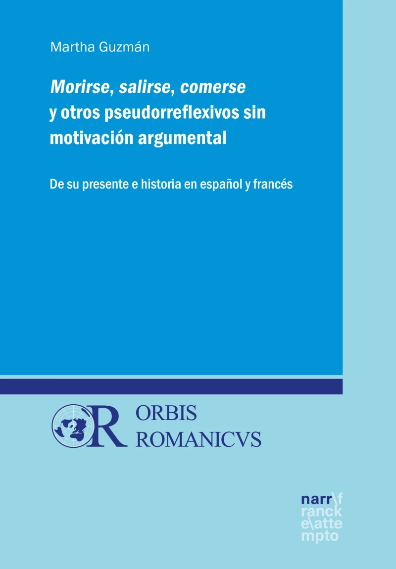 Portada: Morirse, salirse, comerse y otros pseudorreflexivos sin motivación argumental