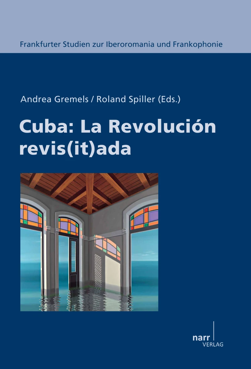 Portada: Cuba: La revolución revis(it)ada