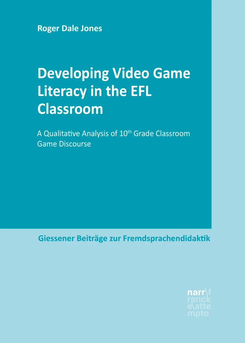 Portada: Developing Video Game Literacy in the EFL Classroom