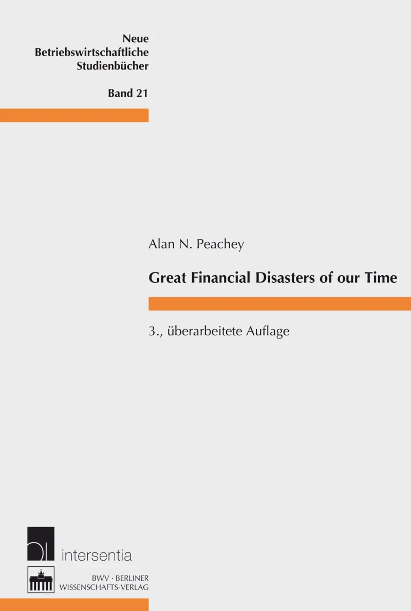 Portada: Great Financial Disasters of our Time