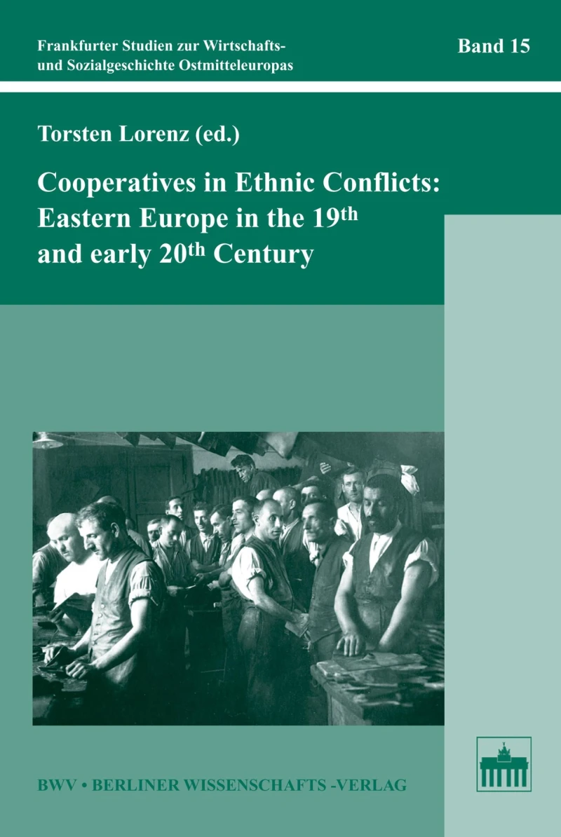 Portada: Cooperatives in Ethnic Conflicts: Eastern Europe in the 19th and early 20th Century