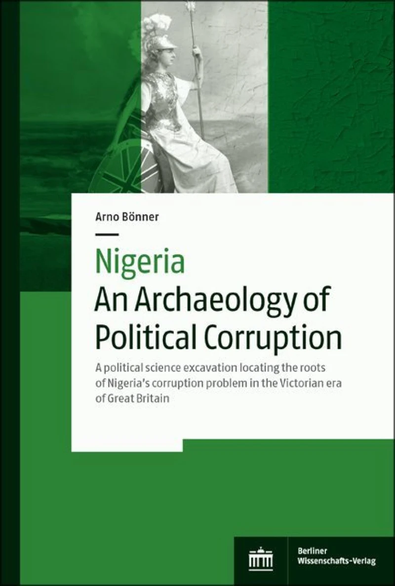 Portada: Nigeria – An Archaeology of Political Corruption