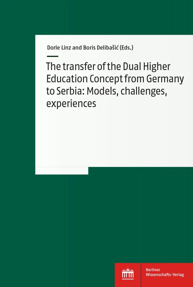 Portada: The transfer of the Dual Higher Education Concept from Germany to Serbia