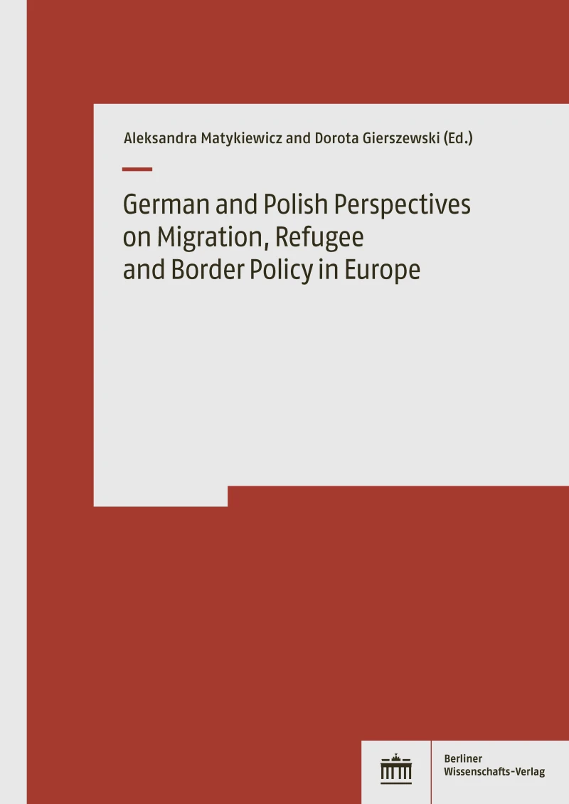 Portada: German and Polish Perspectives on Migration, Refugee and Border Policy in Europe