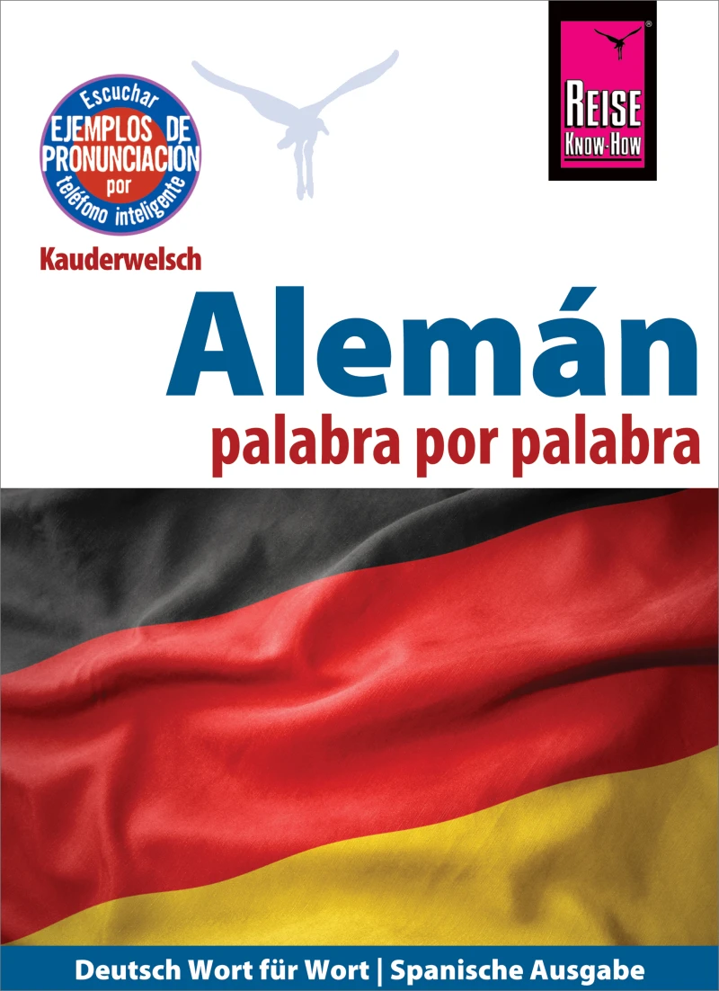 Portada: Alemán - palabra por palabra (Deutsch als Fremdsprache, spanische Ausgabe): Reise Know-How Kauderwelsch