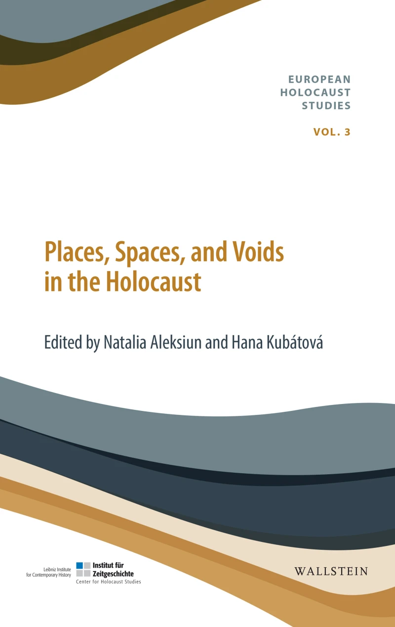 Portada: Places, Spaces, and Voids in the Holocaust