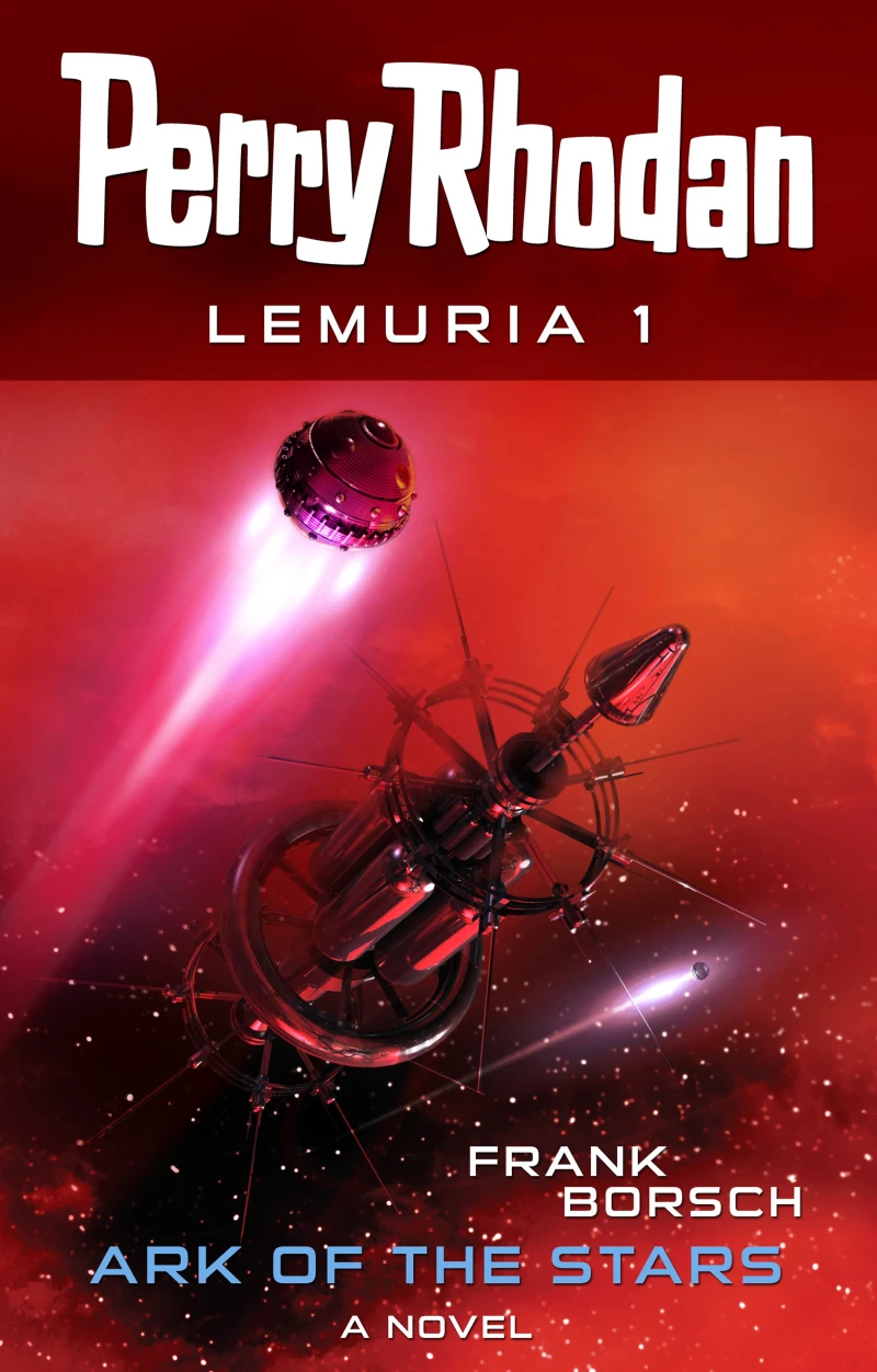 Portada: Perry Rhodan Lemuria 1: Ark of the Stars