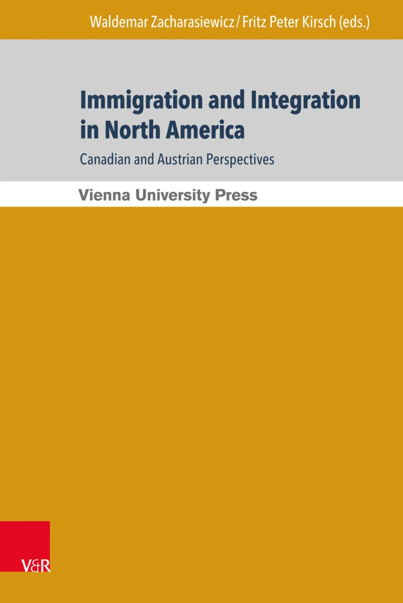 Portada: Immigration and Integration in North America: Canadian and Austrian Perspectives