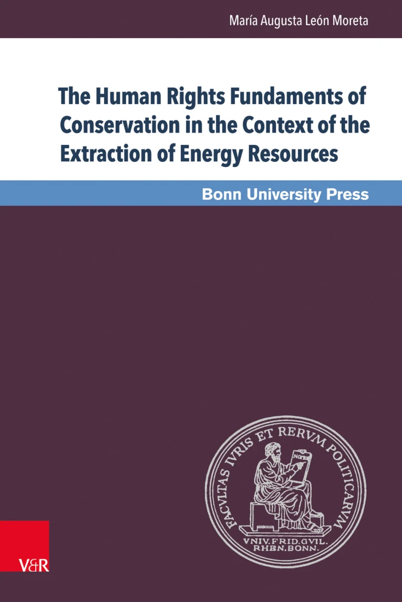 Portada: The Human Rights Fundaments of Conservation in the Context of the Extraction of Energy Resources