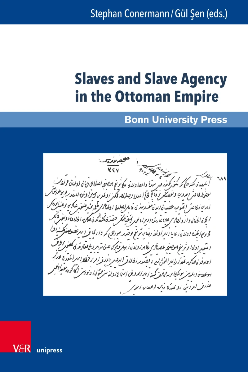 Portada: Slaves and Slave Agency in the Ottoman Empire