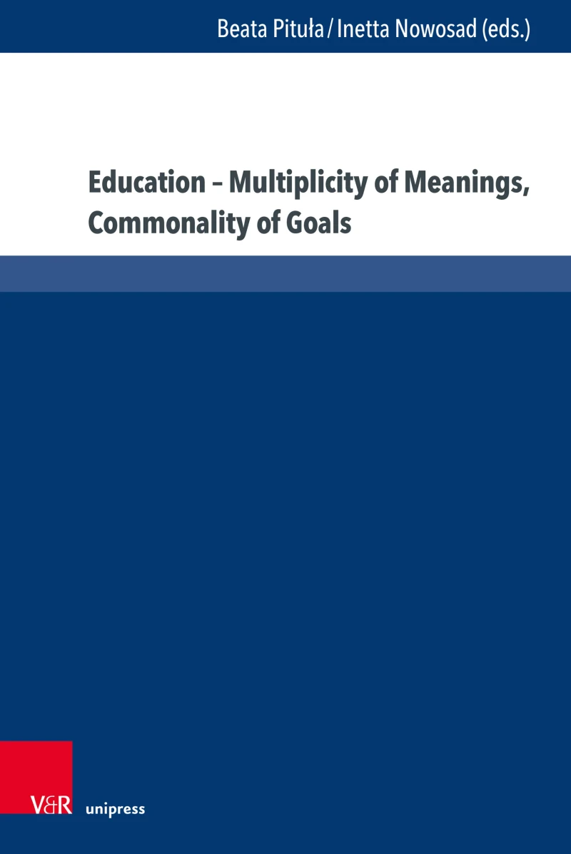 Portada: Education – Multiplicity of Meanings, Commonality of Goals