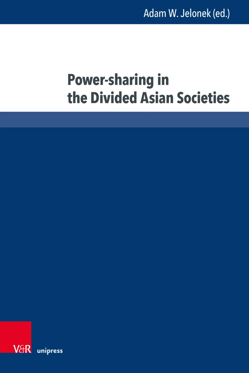 Portada: Power-sharing in the Divided Asian Societies