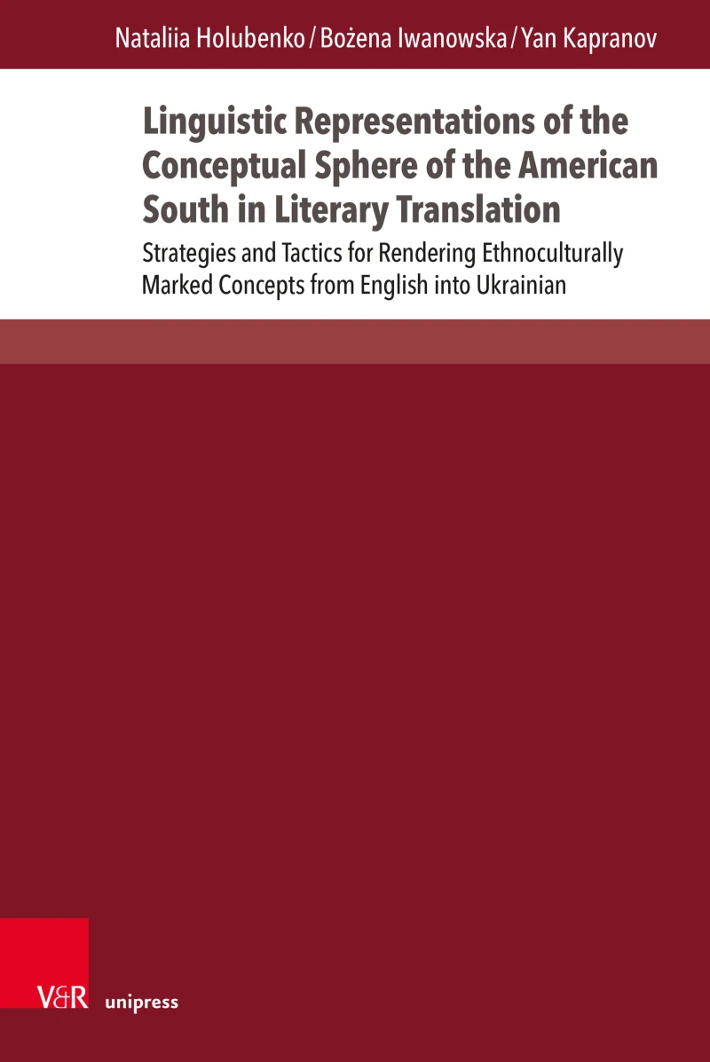 Portada: Linguistic Representations of the Conceptual Sphere of the American South in Literary Translation