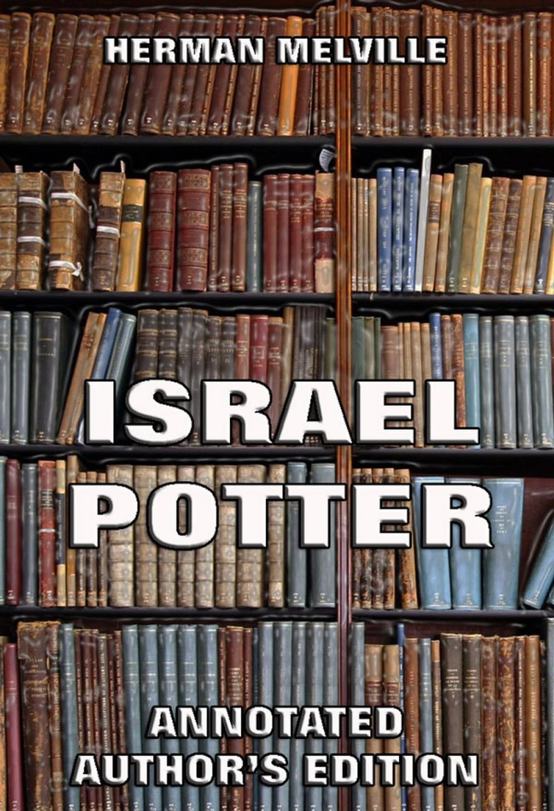 Portada: Israel Potter: His Fifty Years Of Exile