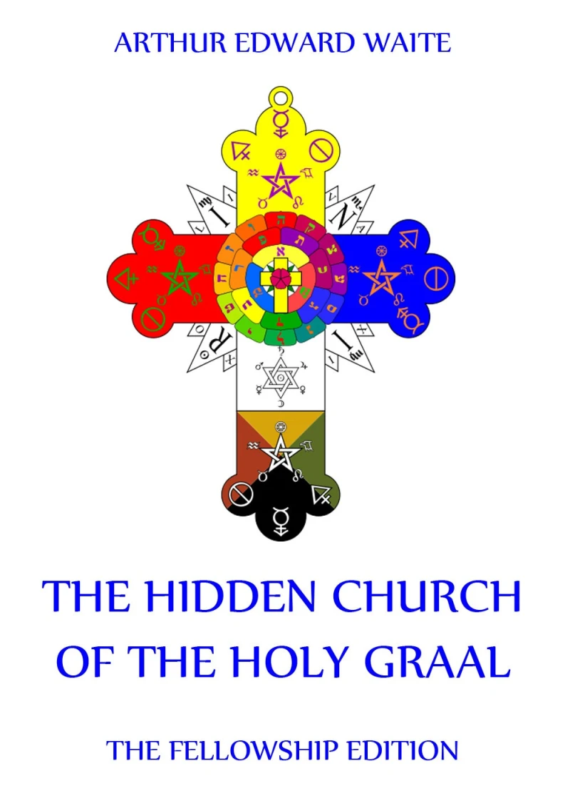 Portada: The Hidden Church of the Holy Graal