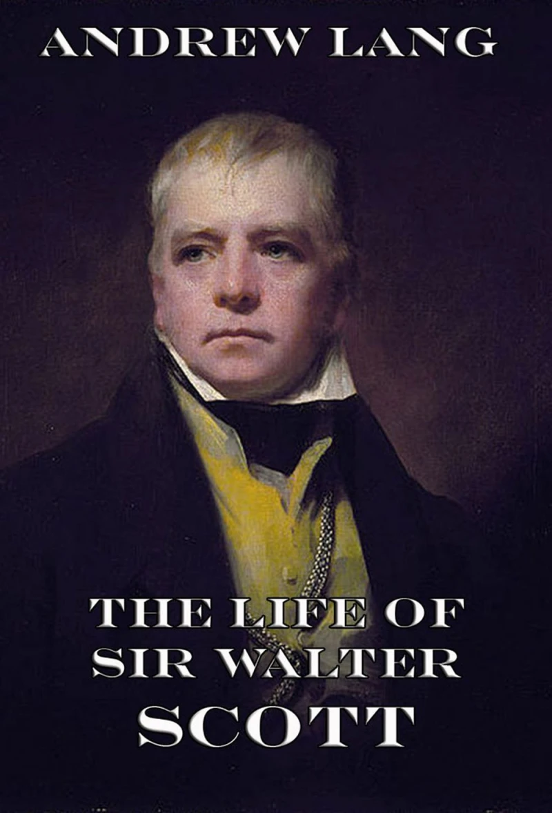 Portada: The Life Of Sir Walter Scott