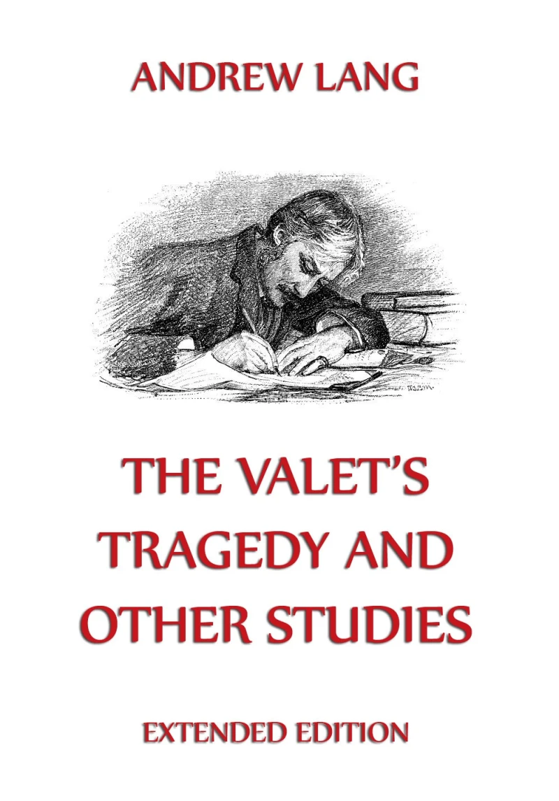 Portada: The Valet's Tragedy And Other Studies
