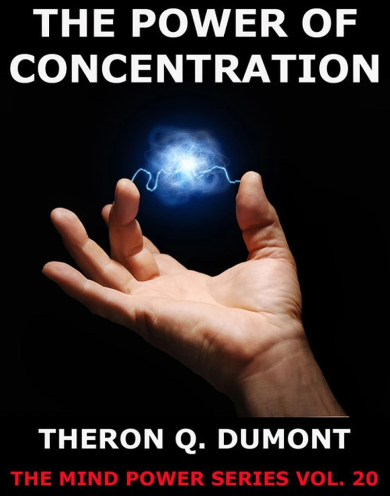 Portada: The Power Of Concentration