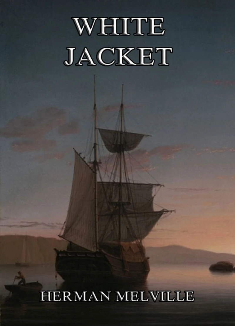 Portada: White-Jacket: Or The World In A Man-Of-War