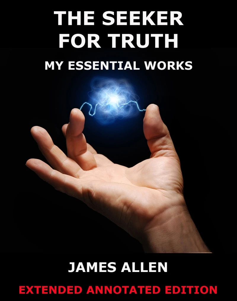 Portada: The Seeker For Truth - My Essential Works