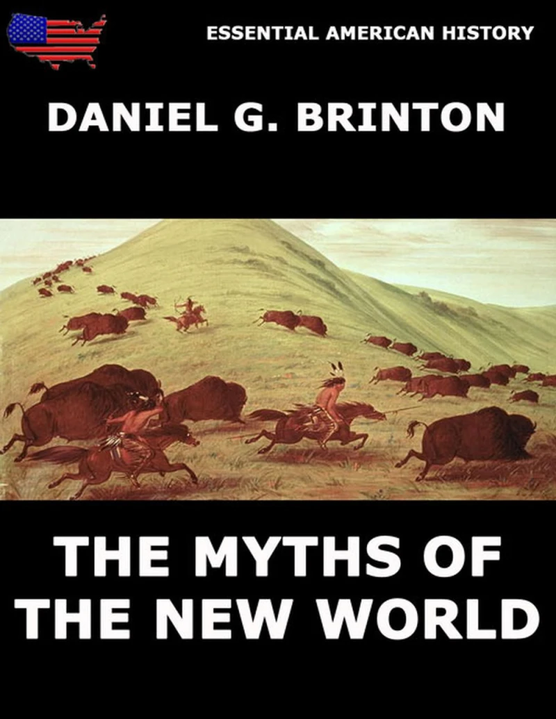 Portada: The Myths Of The New World
