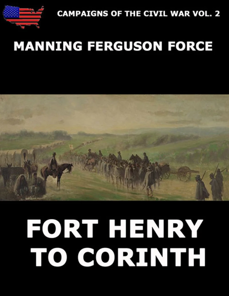 Portada: Campaigns Of The Civil War Vol. 2 - Fort Henry To Corinth