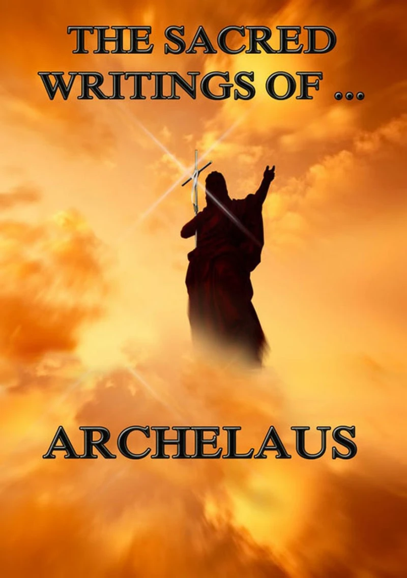 Portada: The Sacred Writings of Archelaus